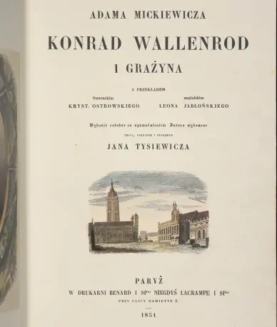 Adam Mickiewicz — Konrad Wallenrod i Grazyna 1851 Adam Mickiewicz. Konrad Wallenrod i Grazyna 1851